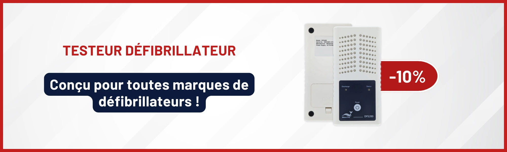 10% de remise sur nos défibrillateurs